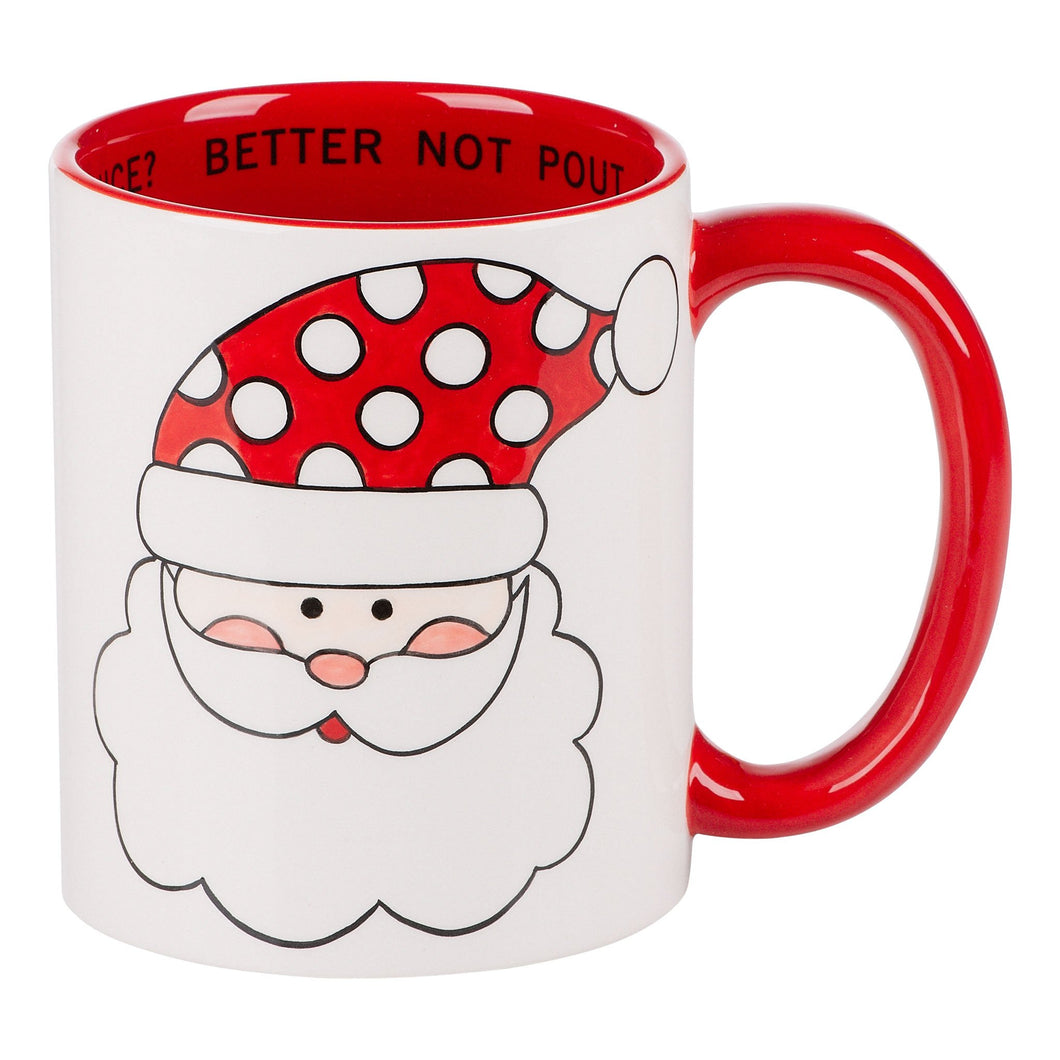 Santa Be Good for Goodness Sake Mug